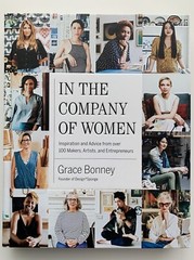 In the Company of Women by Grace Bonney / Brand New Hardback