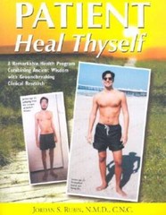 Patient Heal Thyself – Paperback By Rubin, Jordan S. – VERY GOOD