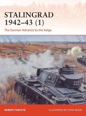 Stalingrad 194243 (1): The German Advance to the Volga by Robert Forczyk (Englis