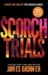 The Scorch Trials – paperback James Dashner