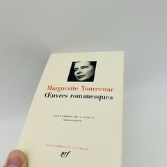 OEUVRES ROMANESQUES (FRENCH EDITION) BIBLIOTHEQUE DE LA By Marguerite Yourcenar