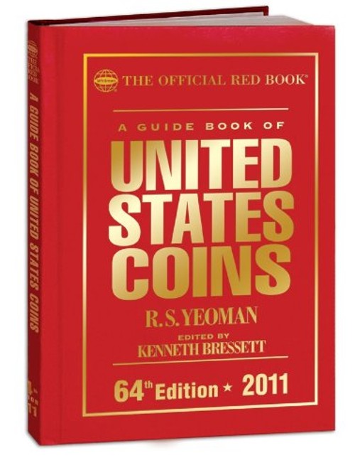 2011 Red Book of U.S. Coins Paperback R.s., Bressett, Kenneth Yeo
