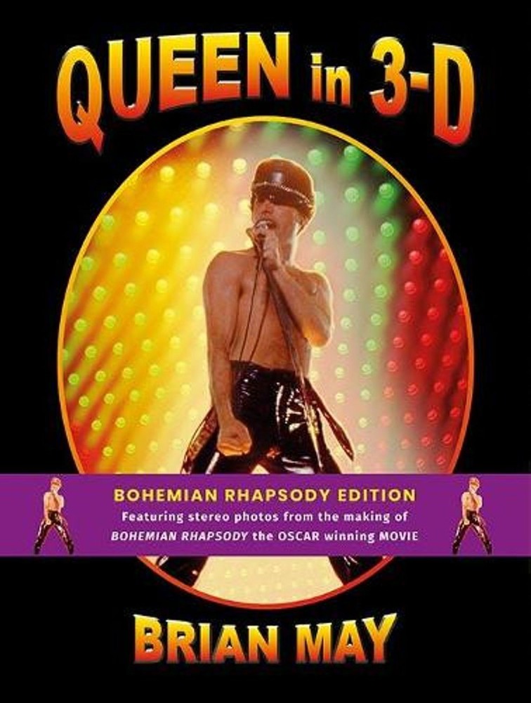 Queen in 3-D: Bohemian Rhapsody Edition by Brian May (English) Hardcover Book