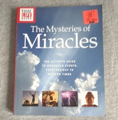 The Mysteries of Miracles by Time Life Books, Trade Paperback, Nonfiction