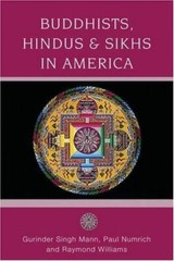 Buddhists, Hindus and Sikhs in Ameri- paperback, Gurinder Singh Mann, 019533311X