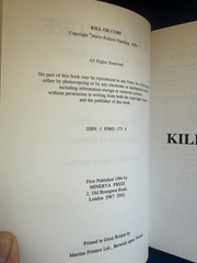 Kill or Cure An Explosive Revelation Of The Secret Lore Of Medicine Harding 1994