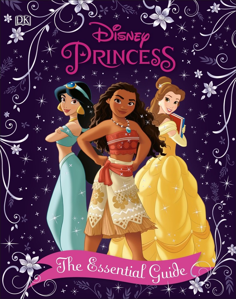 Disney Princess The Essential Guide, New Edition – hardcover Saxon, Victoria