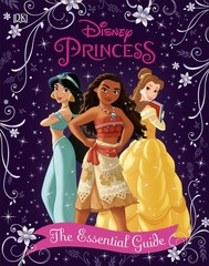 Disney Princess The Essential Guide, New Edition – hardcover Saxon, Victoria