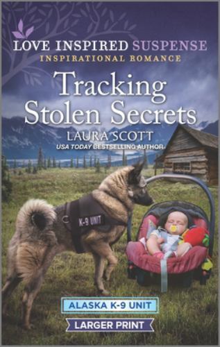 Tracking Stolen Secrets by Scott, Laura