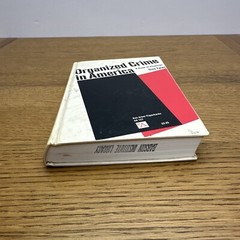 Organized Crime in America by Gus Tyler The University Of Michigan Press
