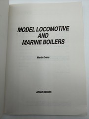 Model Locomotive And Marine Boilers Martin Evans Paperback 190 Pages 1988