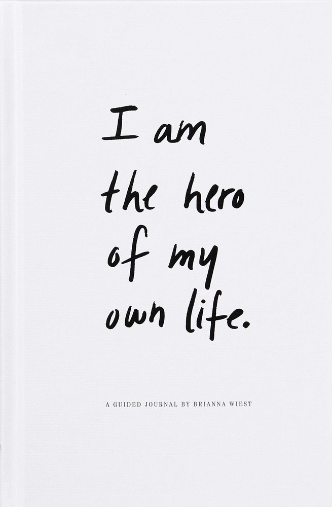 I Am The Hero Of My Own Life Brianna Wiest hardcover Very Good