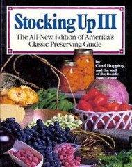 Stocking Up III: The All-New Edition of America’s Classic Preservin – GOOD