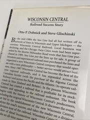 WISCONSIN CENTRAL: RAILROAD SUCCESS STORY By Otto P. Dobnick & Steve Glischinski