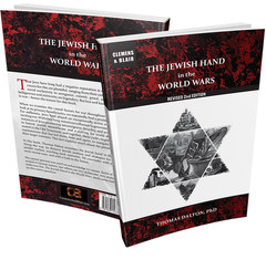 The Jewish Hand in the World Wars | Revised 2nd Edition