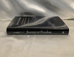 Journey to Freedom by Gail Shafer Blankneau Hardcover Book