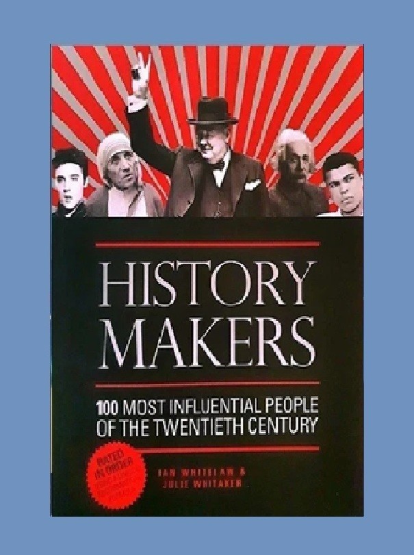 History Makers by Ian Whitelaw, J Whitaker – 2017 paperback HISTORY book (22cm)