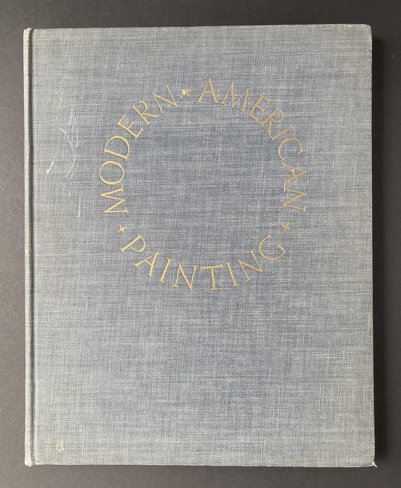 1940 „MODERN AMERICAN PAINTING” Hardcover Cloth Vintage Book Color Illustrations