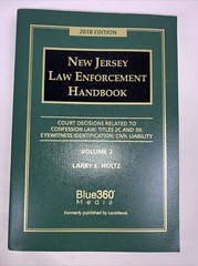 New Jersey Law Enforcement Handbook by Larry E. Holtz Blue360 Media
