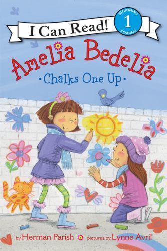 I Can Read Level 1 Ser.: Amelia Bedelia Chalks One Up by Herman Parish (2014,…