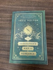 The Geographer’s Map to Romance India Holton Paperback