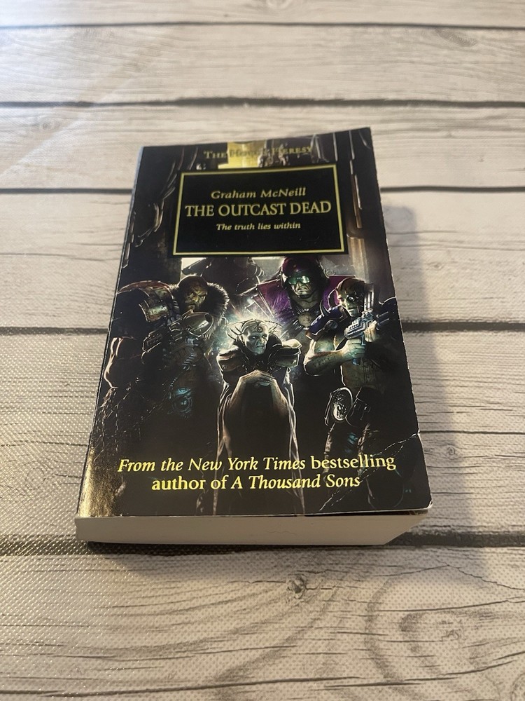 The Horus Heresy The Outcast Dead Graham McNeill 2011 Mass Market Vol 17