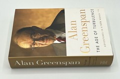 The Age of Turbulence; Adventures in a New World by Alan Greenspan; 1st Edition