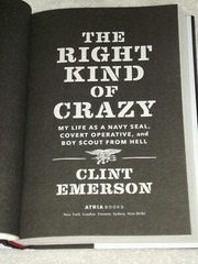 Pristine 2019 1st/1st „The Right Kind of Crazy” Clint Emerson 100 Deadly Skills