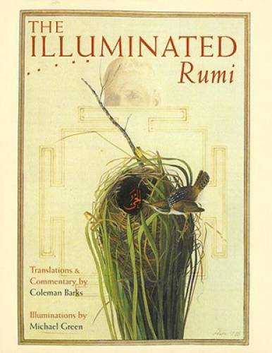 The Illuminated Rumi – Hardcover By Jalal Al-Din Rumi – VERY GOOD