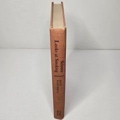 Science Looks At Smoking Inquiry Into Effects On Health By Eric Northrup 1957 HC