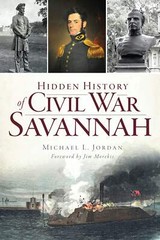 NEW The History Press Hidden History of Civil War Savannah, GA 9781626196438 Hid
