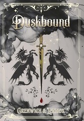 Duskbound – by Bree Grenwich & Parker Lennox – Hardcover