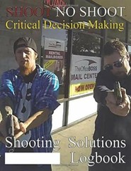 Shoot no Shoot Shooting Solutions Logbook 246 pages Paperback