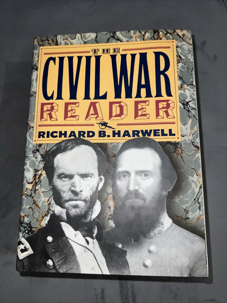 Civil War Reader by Richard B. Harwell (1991, Hardcover)
