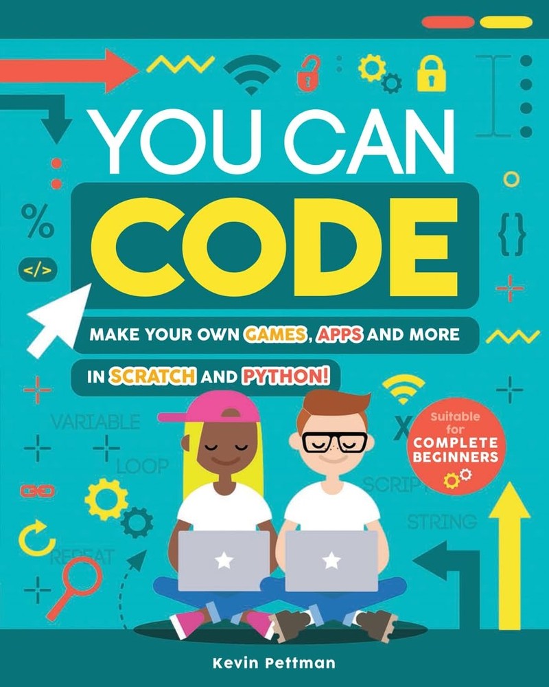 YOU CAN CODE: MAKE YOUR OWN GAME