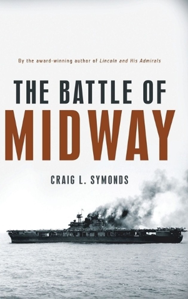 The Battle of Midway by Craig L. Symonds (English) Hardcover Book