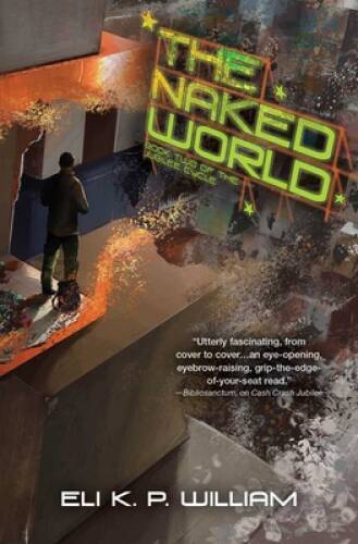 The Naked World: Book Two of the Jubilee Cycle – Hardcover – VERY GOOD