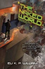 The Naked World: Book Two of the Jubilee Cycle – Hardcover – VERY GOOD