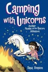 Camping with Unicorns (Phoebe and Her Unicorn Series Book 11): Another Ph – GOOD