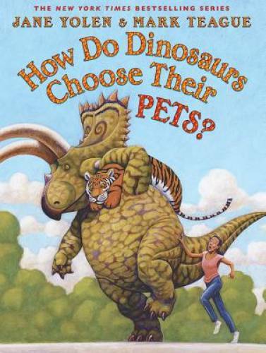 How Do Dinosaurs Choose Their Pets? – Hardcover By Yolen, Jane – GOOD