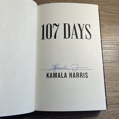 Kamala Harris Vice President SIGNED Book 107 Days HC AUTOGRAPHED | IN-HAND