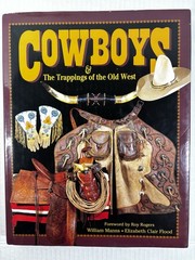 Cowboys & Trappings of the Old West HCDJ Book Illustrated Roy Rogers Manns Photo