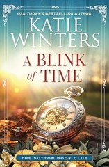 A Blink of Time (The Sutton Book Club)