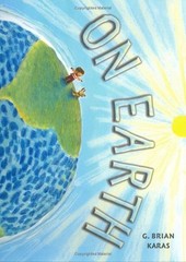 On Earth – Karas, G. Brian – Good – See condition notes