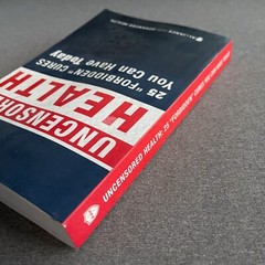 Uncensored Health 25 „Forbidden” Cures You Can Have Today Paperback