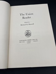 1958 The Union Reader Richard B Harwell Civil War 1st Ed.EXCELLENT
