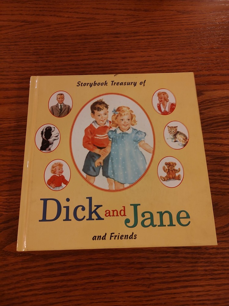 Dick and Jane Ser.: Storybook Treasury of Dick and Jane and Friends by…