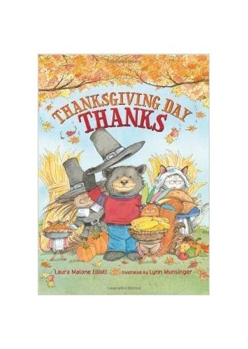 Thanksgiving Day Thanks – Paperback By Lynn Munsinger – GOOD
