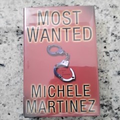 Michele Martinez SIGNED 2005 Most Wanted Suspense 1st ED HC/DJ Mystery