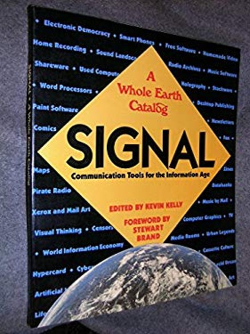 Signal the Whole Earth Catalog Hardcover Kevin Kelly